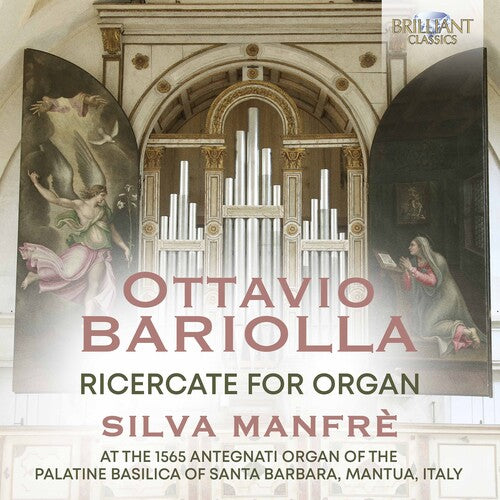 Bariolla / Manfre: Ricercate for Organ