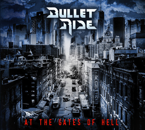 Bullet Ride: At The Gates of Hell