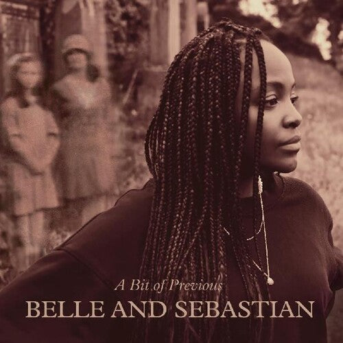 Belle & Sebastian: A Bit of Previous