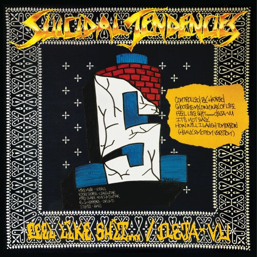 Suicidal Tendencies: Controlled By Hatred / Feel Like Shit...deja Vu