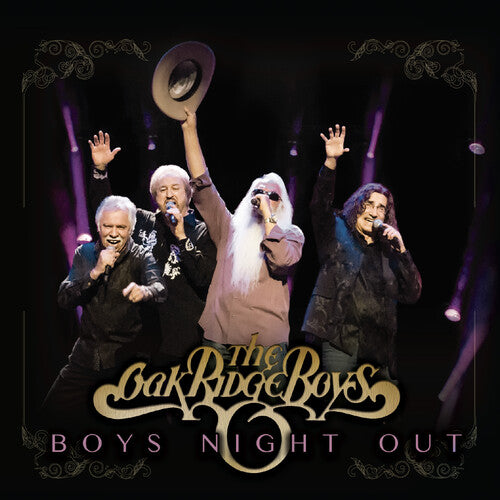 Oak Ridge Boys: Boys Night Out