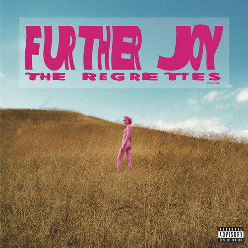 Regrettes: Further Joy