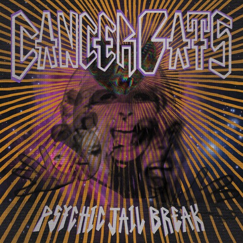 Cancer Bats: Psychic Jailbreak