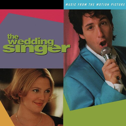 Wedding Singer / Music From the Motion Picture: The Wedding Singer (Music From The Motion Picture)