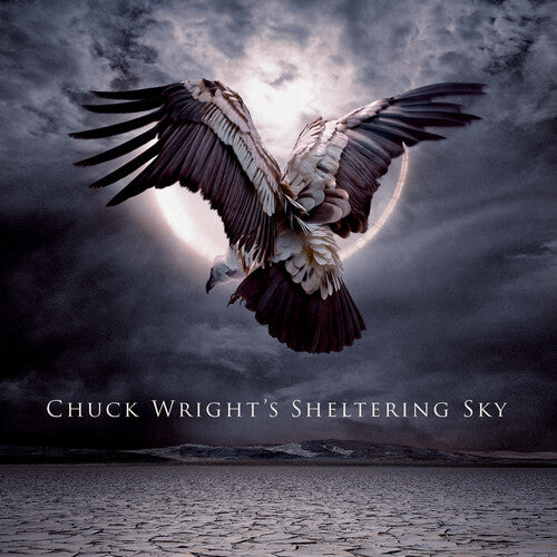 Wright, Chuck: Chuck Wright's Sheltering Sky