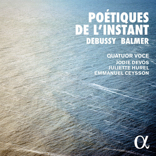 Balmer / Hurel: Poetiques de L'instant