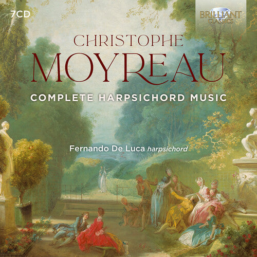 Moyreau / Luca: Complete Harpsichord Music