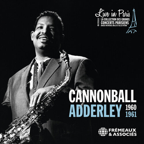 Adderley: Live in Paris - 1960-1961