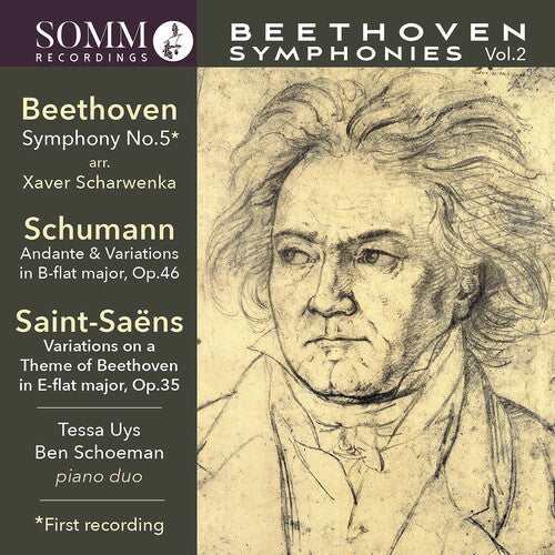 Beethoven / Uys / Schoeman: Symphonies 2