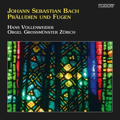 Bach, J.S. / Vollenweider: Praludien Und Fugen