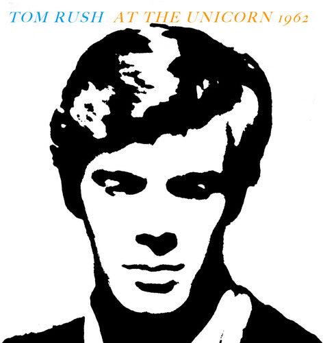 Rush, Tom: At The Unicorn 1962