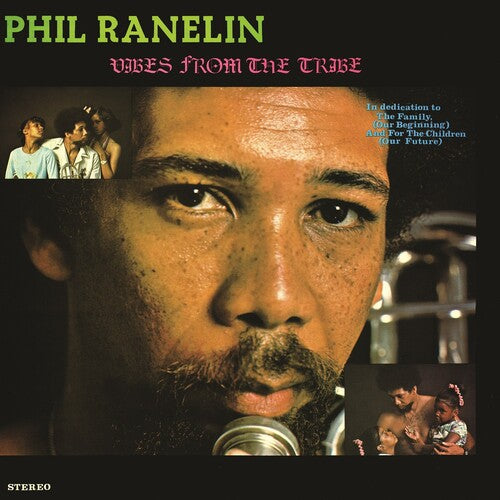 Ranelin, Phil: Vibes From The Tribe