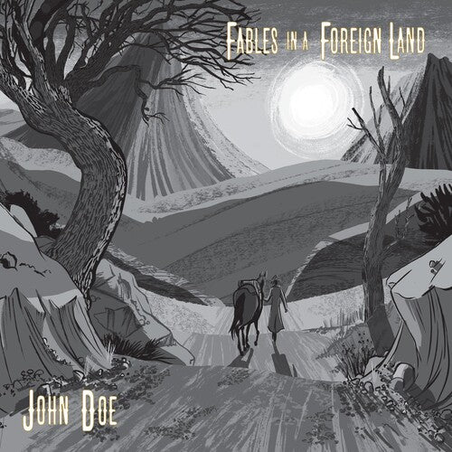 Doe, John: Fables In A Foreign Land