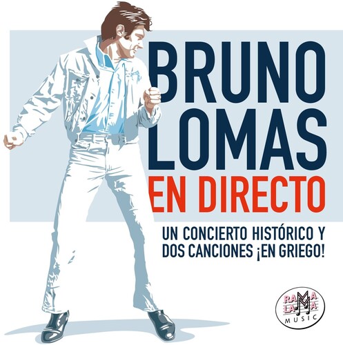 Lomas, Bruno: En Directo: Concierto Historico Y Dos Canciones En Griego