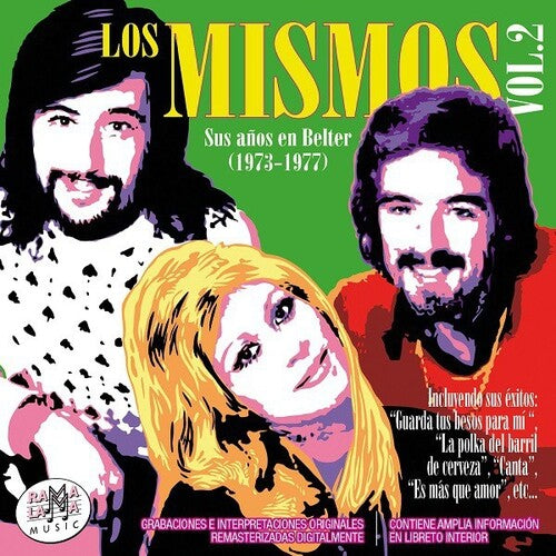 Los Mismos: Vol 2: Sus Anos En Belter 1973-1977