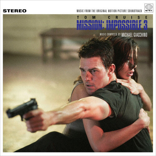 Giacchino, Michael: Mission: Impossible 3 (Original Soundtrack)