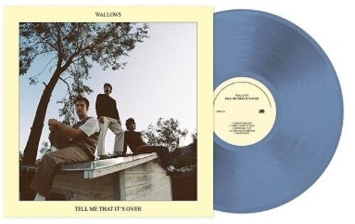 Wallows: Tell Me That It's Over [Light Blue Colored Vinyl]