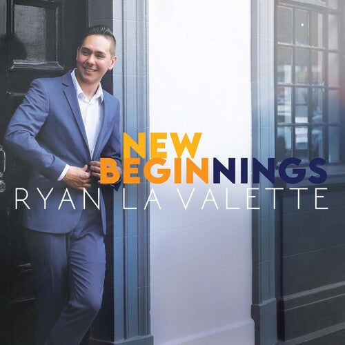 Valette, Ryan La: New Beginnings