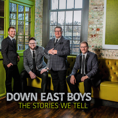 Down East Boys: Stories We Tell