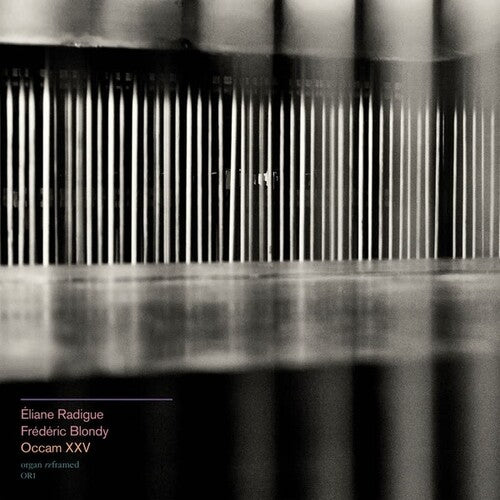 Radigue, Eliane & Blondy, Frederic: Occam XXV