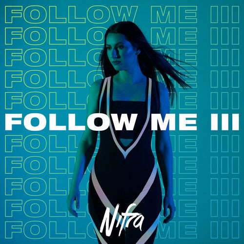 Nifra: Follow Me Iii