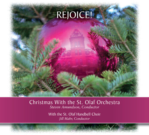 St Olaf Orchestra / Amundson / Mahr: Rejoice Christmas with St Ol