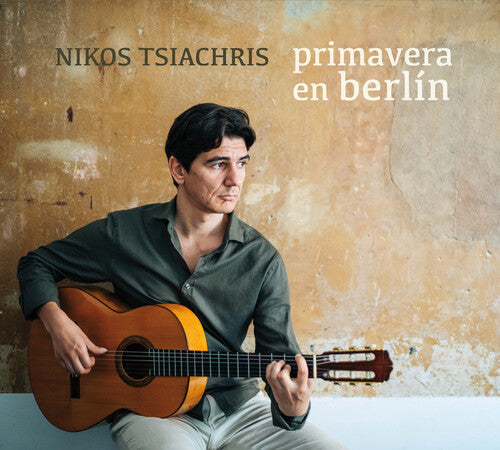 Tsiachris, Nikos: Primavera En Berlin