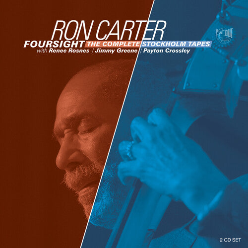 Carter, Ron: Foursight:the Complete Stockholm Tapes