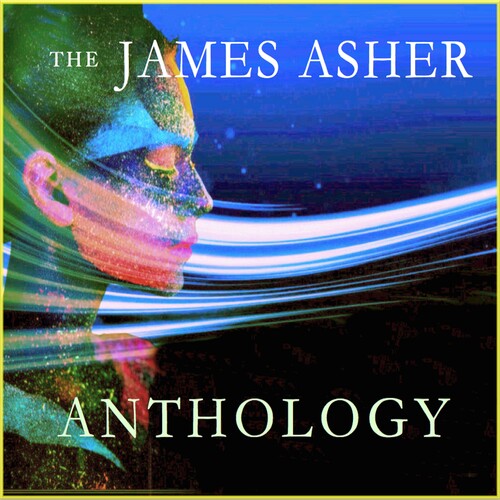 Asher, James: The James Asher Anthology