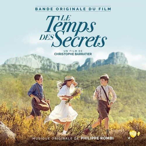 Rombi, Philippe: Le Temps Des Secrets (Original Soundtrack)