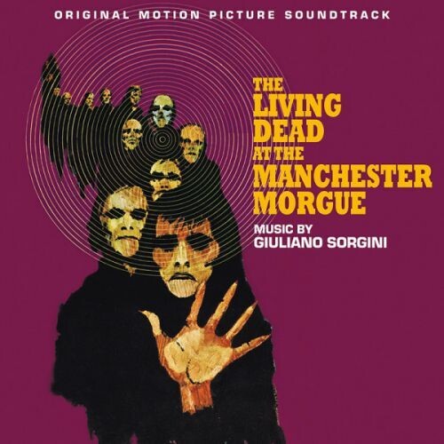 Sorgini, Giuliano: Living Dead At The Manchester Morgue (Original Soundtrack)