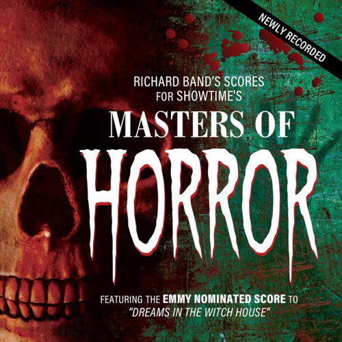 Band, Richard: Masters Of Horror: Richard Band's Scores For The Showtime Tv Series (Original Soundtrack)