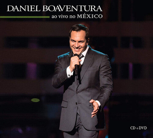 Boaventura, Daniel: En Vivo En Mexico (CD+DVD)