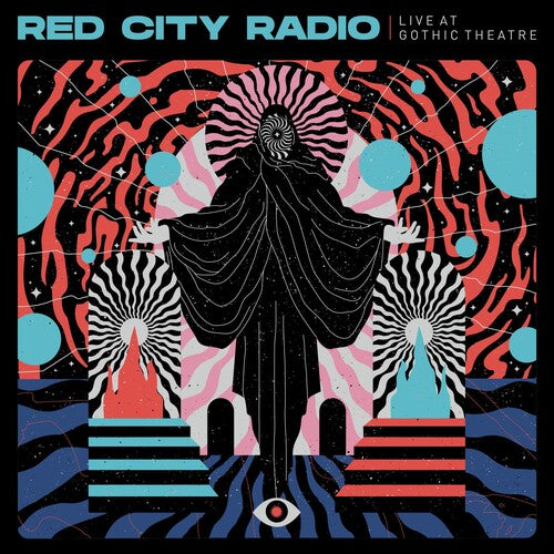 Red City Radio: Live At Gothic Theater