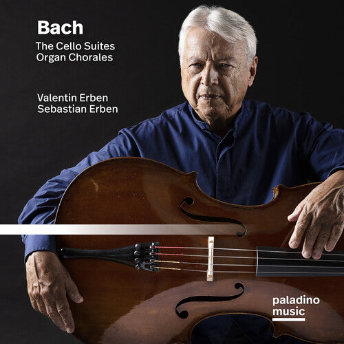 Erben, Valentin / Erben, Sebastian: Bach: The Cello Suites / Organ Chorales