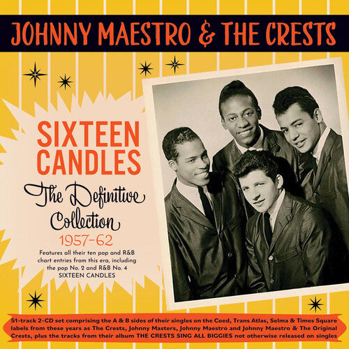 Maestro, Johnny & the Crests: Sixteen Candles: The Definitive Collection 1957-62