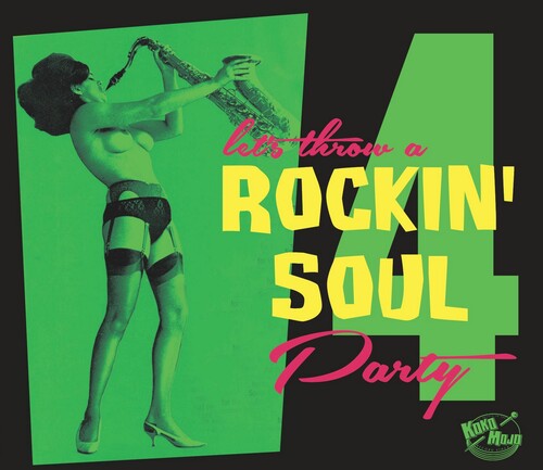 Let's Throw a Rockin' Soul Party 4 / Various: Let's Throw A Rockin' Soul Party 4 (Various Artists)