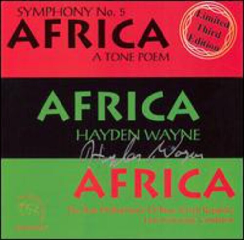 Wayne, Hayden & the State Philharmonic of Brno: Symphony #5: Africa (a Tone Poem)