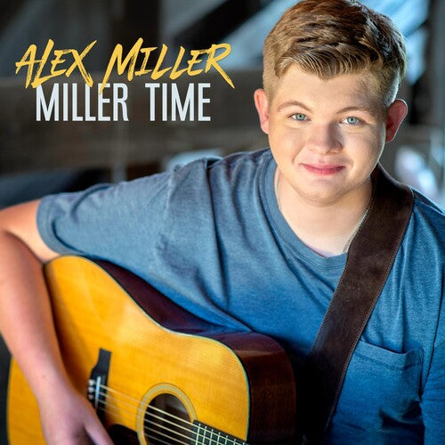 Miller, Alex: Miller Time