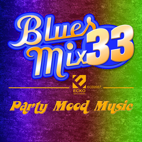 Blues Mix 33 / Various: Blues Mix 33 (Various Artists)