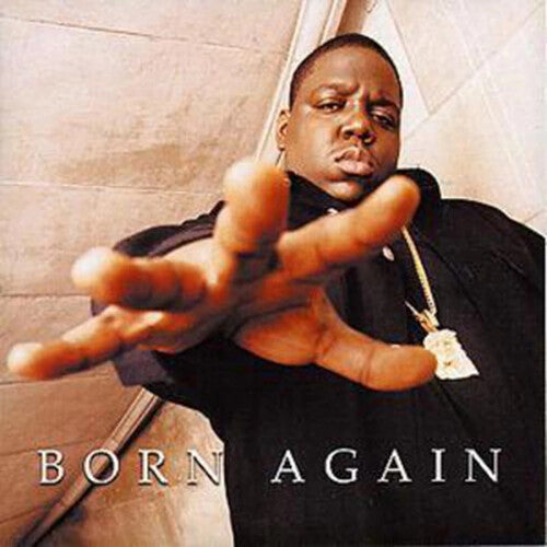 Notorious B.I.G.: Born Again