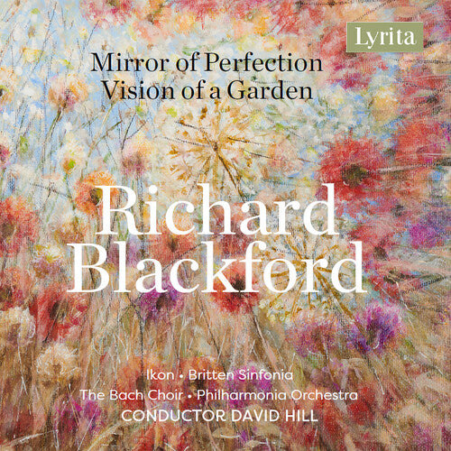 Blackford / Watts / Philharmonia Orchestra: Mirror of Perfectio