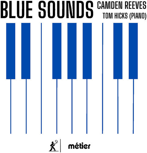 Reeves / Hicks: Blue Sounds