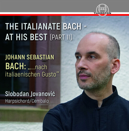 Bach, J.S. / Jovanovic: Italianate Bach