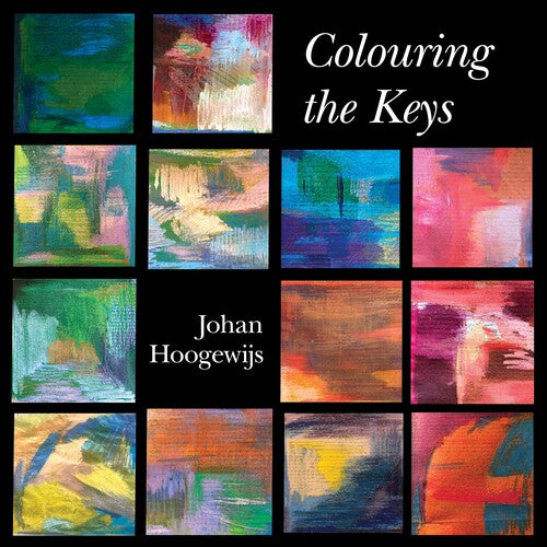 Hoogewijs / Johan Hoogewijs: Colouring the Keys