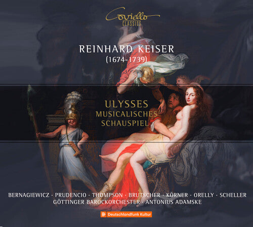 Keiser / Bogna Bernagiewicz / Francisca Prudencio: Ulysses - Musicalische
