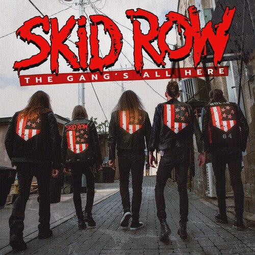 Skid Row: The Gang's All Here