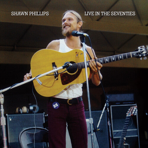 Phillips, Shawn: Live in the Seventies