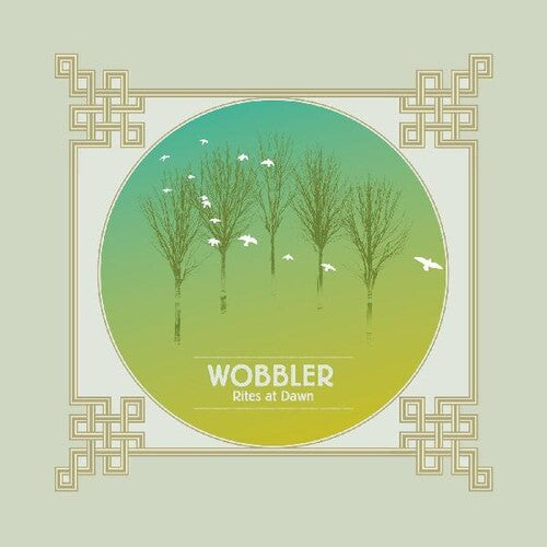 Wobbler: Rites At Dawn
