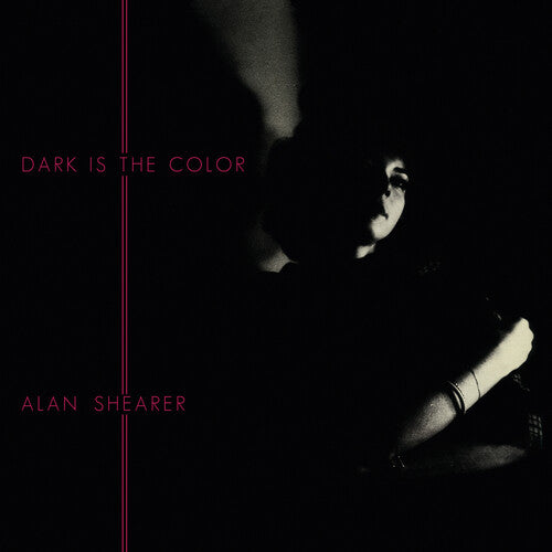 Shearer, Alan: Dark Is The Color